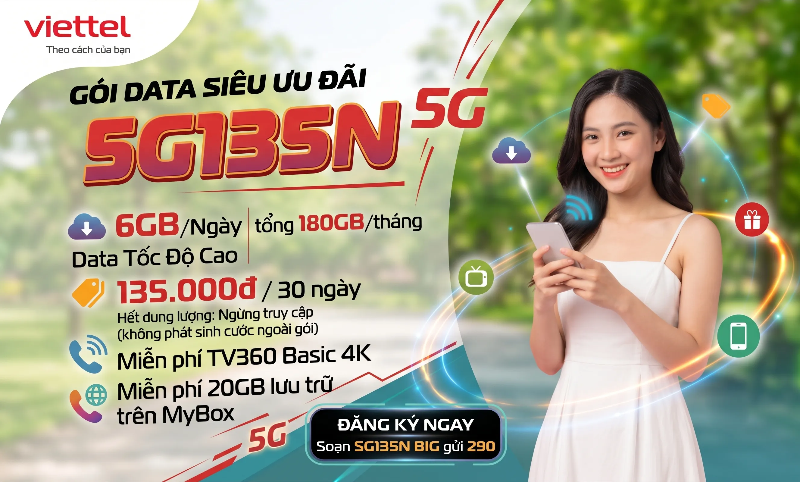 Bùng nổ data cùng gói 5G135N Viettel: tận hưởng 6GB/ngày và xem truyền hình miễn phí chỉ 135K